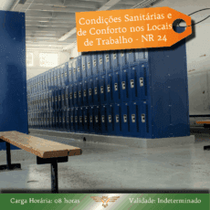 Curso de NR 24 - Condições Sanitárias e de Conforto nos Locais de Trabalho - 08 horas