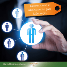 Curso de Comunicação e Alinhamento para Lideranças - 06 horas com Certificado
