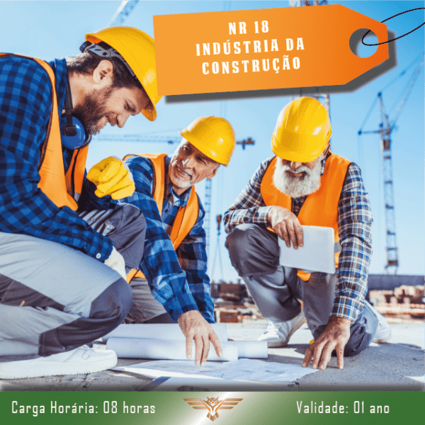 NR 18 - Indústria da Construção