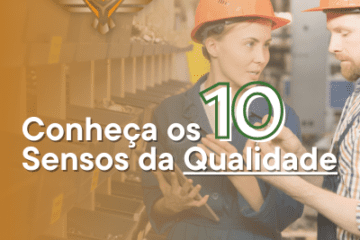 Imagem de uma mulher e um homem de uniforme conversando sobre qualidade. Ao lado, há o texto “Conheça os 10 Sensos da Qualidade".