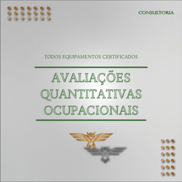 Avaliações Quantitativas Ocupacionais