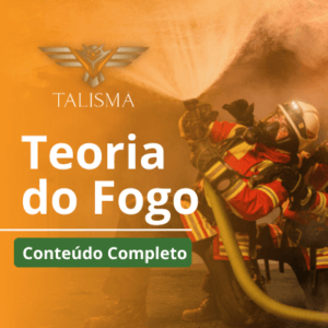 Fotografia de dois bombeiros apagando um incêndio. A foto está sobre um fundo cheio de fumaça e focos de chamas. Há o texto "Teoria do Fogo conteúdo completo"