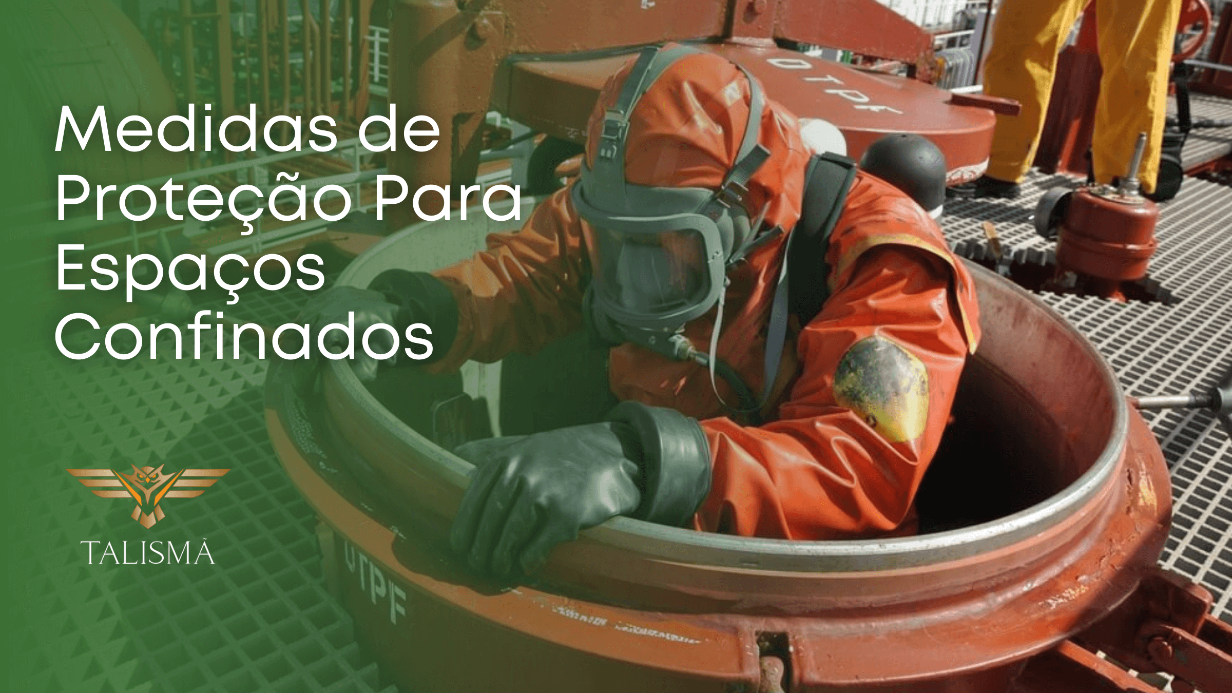 Medidas de Proteção para Espaços Confinados