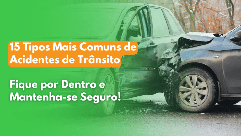 15 tipos mais comuns de acidentes de trânsito